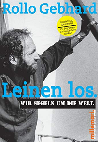 Leinen los - wir segeln um die Welt