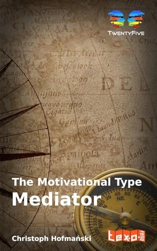 The Motivational Type Mediator