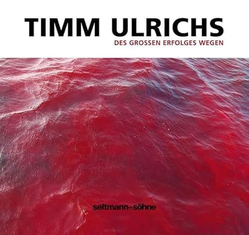 Timm Ulrichs des grossen Erfolges wegen
