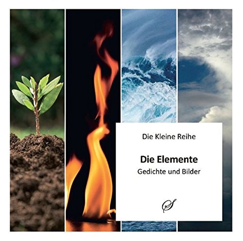 Die Elemente Gedichte