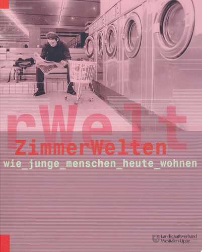 Zimmerwelten Wie junge Menschen heute wohnen