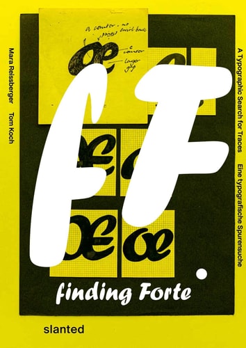 Finding Forte A Typographic Search for Traces
