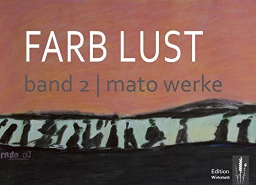 Farb Lust