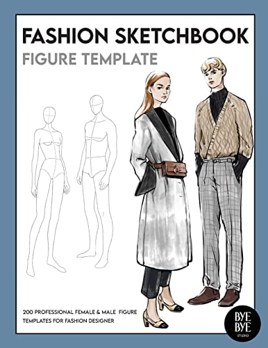 Female & Male Fashion Sketchbook Figure Template: Professional Fashion Illustration Sketchbook with 200 Female & Male Fashion Figure Templates
