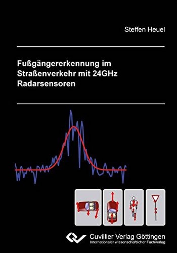 Fußgängererkennung im Straßenverkehr mit 24-GHz-Radarsensoren