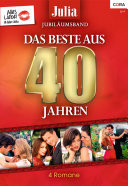 Julia Jubiläum Band 2: Das Beste aus 40 Jahren