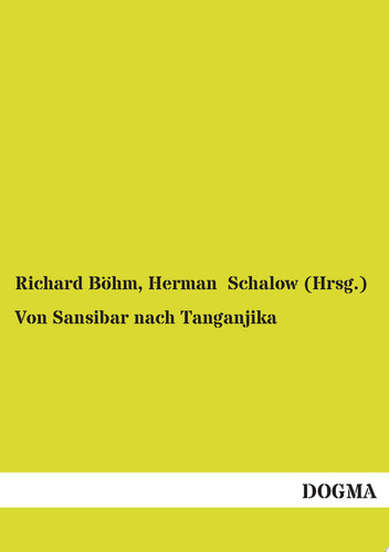 Von Sansibar nach Tanganjika