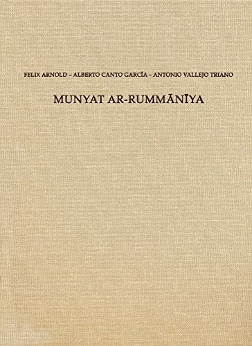 Munyat ar-Rummaniya: Ein Islamischer Landsitz bei Córdoba. Teil 1 Palastanlagen (Madrider Beitrage) (German Edition)