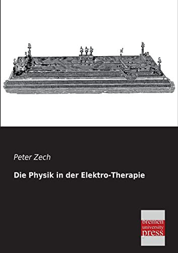 Die Physik in Der Elektro-Therapie