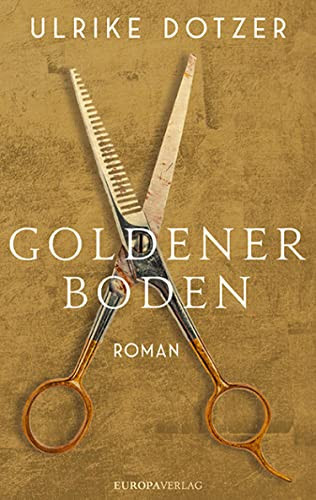 Goldener Boden Roman