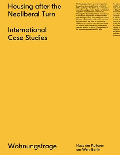 Housing After the Neoliberal Turn International Case Studies