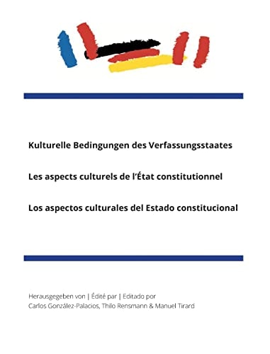 Kulturelle Bedingungen des Verfassungsstaates