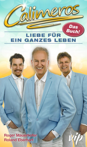Calimeros Liebe für ein ganzes Leben : das Buch