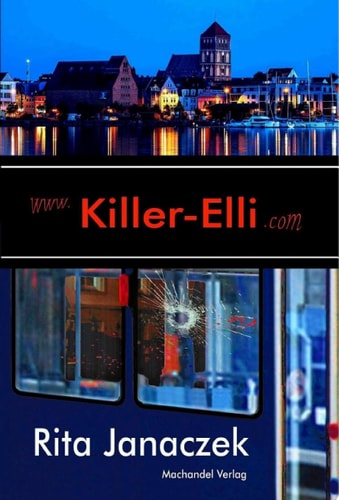 Killer-Elli Ein Rostock-Krimi