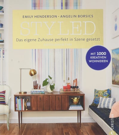 Styled: das eigene Zuhause perfekt in Szene gesetzt