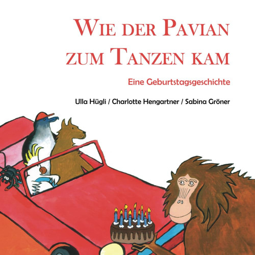 Wie der Pavian zum Tanzen kam