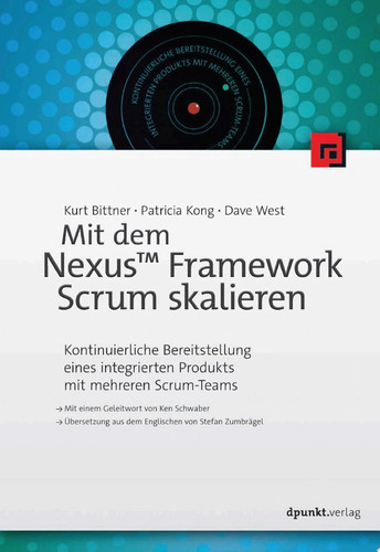 Mit dem Nexus™ Framework Scrum skalieren Kontinuierliche Bereitstellung eines integrierten Produkts mit mehreren Scrum-Teams