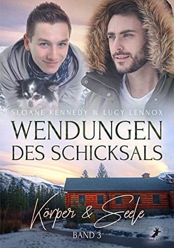 Wendungen des Schicksals: Körper & Seele Band 3