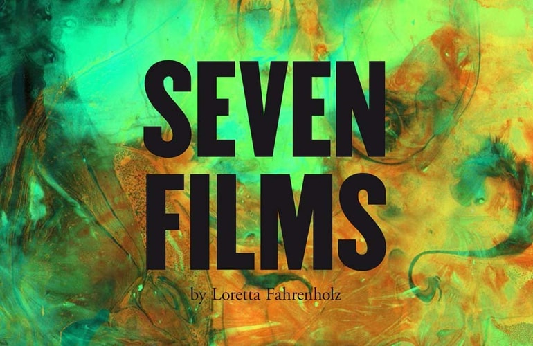 Loretta Fahrenholz. Seven Films Fridericianum/documenta