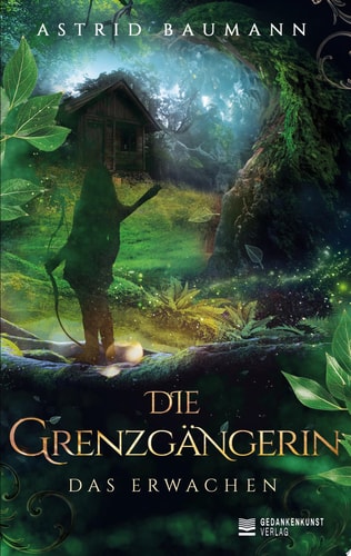 Die Grenzgängerin Das Erwachen