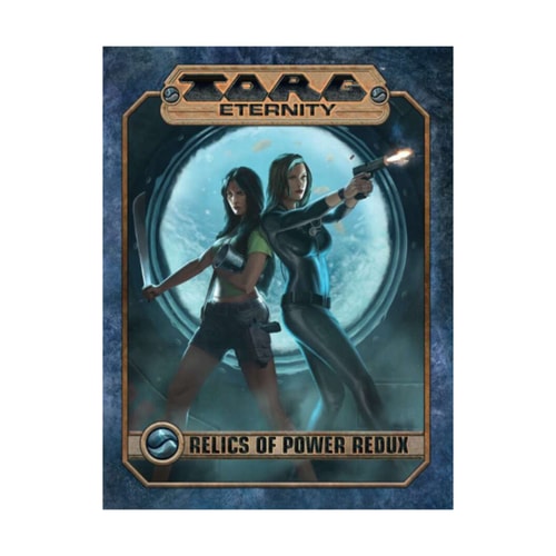Torg Eternity - Relics of Power Redux (ULIUS82056)