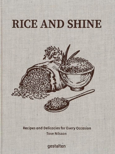 Rice and Shine Recipes and Delicacies for Every Occasion