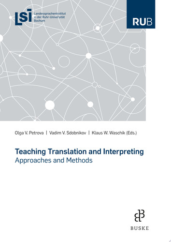Teaching Translation and Interpreting Approaches and Methods