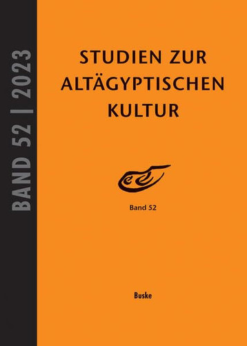 Studien Zur Altägyptischen Kultur Band 52