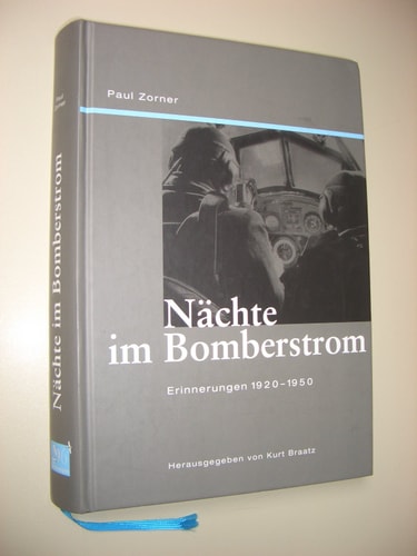 Nächte im Bomberstrom Erinnerungen 1920 - 1950