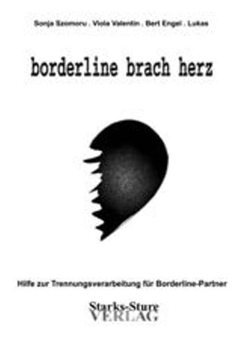 Borderline brach Herz Hilfe zur Trennungsverarbeitung für Borderline-Partner