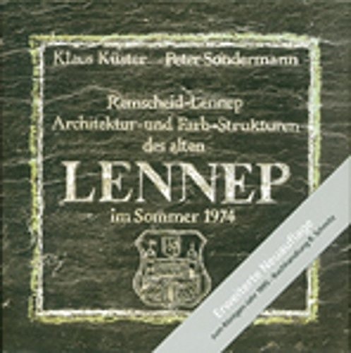 Remscheid-Lennep Architektur- und Farb-Strukturen des alten Lennep im Sommer 1974