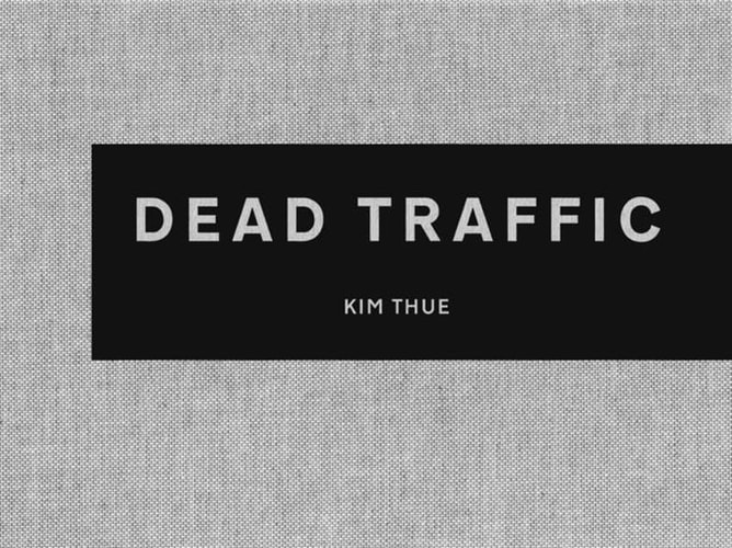 Dead Traffic