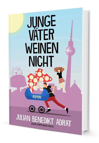 Junge Väter weinen nicht