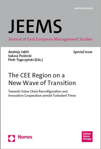 The CEE Region on a New Wave of Transition Towards Value Chain Reconfiguration and Innovation Cooperation Amidst Turbulent Times