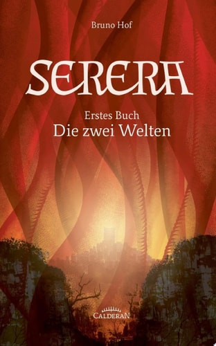 Serera - Erstes Buch Die zwei Welten