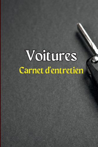 Carnet d'entretien des voitures Journal de réparation de voiture/carnet d'entretien/journal de vidange d'huile/journal de dépenses de voiture/journal automatique du moteur