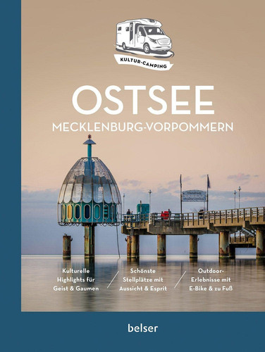 Kultur-Camping mit dem Wohnmobil. Ostsee Mecklenburg-Vorpommern