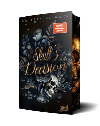 Skull's Decision Du fürchtest uns | Mit wunderschönem Farbschnitt