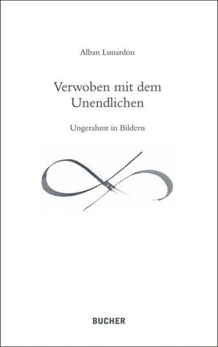 Verwoben mit dem Unendlichen Ungerahmt in Bildern