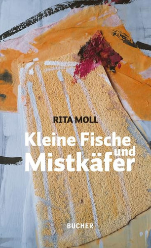 Kleine Fische und Mistkäfer Erzählungen