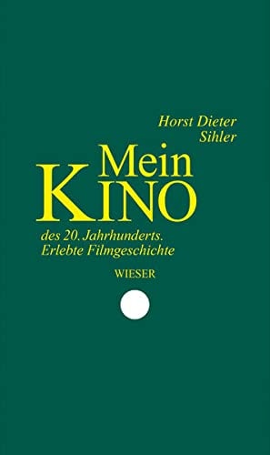 Mein Kino des 20. Jahrhunderts erlebte Filmgeschichte