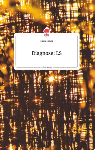Diagnose: LS. Life is a Story - story.one