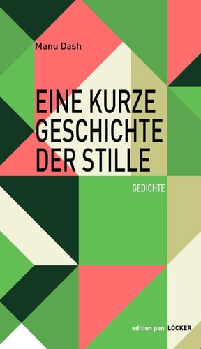 Eine kurze Geschichte der Stille Gedichte