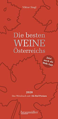 Die besten Weine Österreichs 2020 Das Weinbuch mit Ab-Hof-Preisen