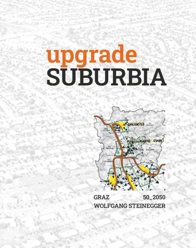 Upgrade Suburbia Graz 50_2050