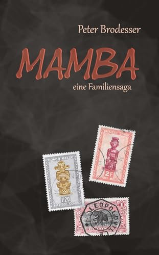 Mamba eine Familiensaga