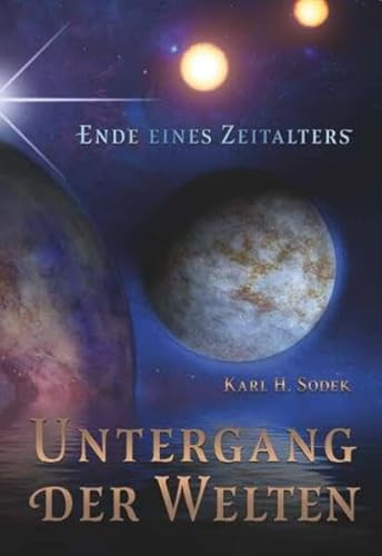 Untergang der Welten - Ende eines Zeitalters