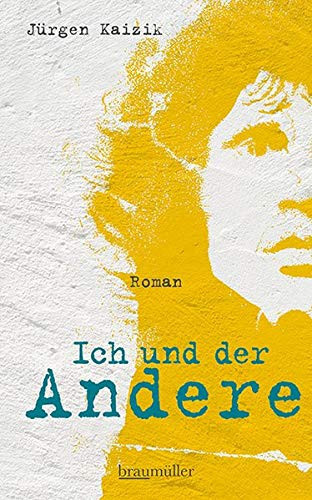 Ich und der Andere Roman