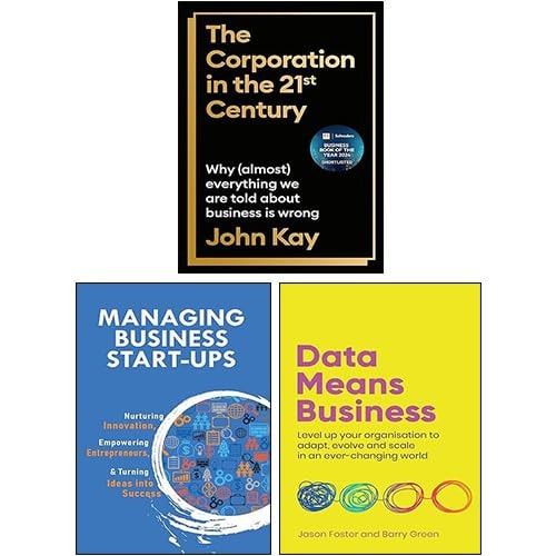 The Corporation in the Twenty-First Century, Data Means Business, Managing Business Start-Ups 3 Books Collection Set