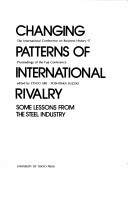 Changing patterns of international rivalry: Some lessons from the steel industry : proceedings of the Fuji Conference